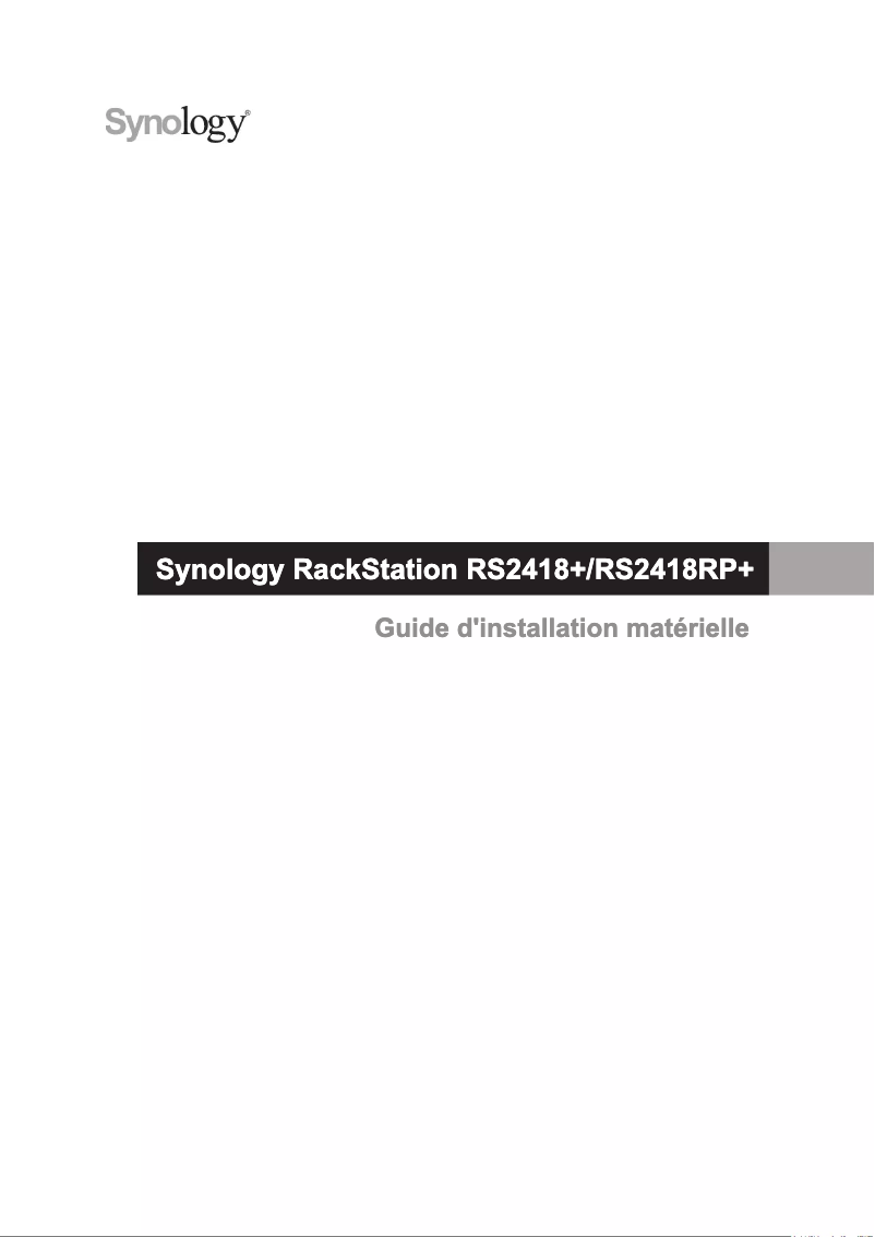 Page 1 de la notice Manuel utilisateur Synology RackStation RS2418+