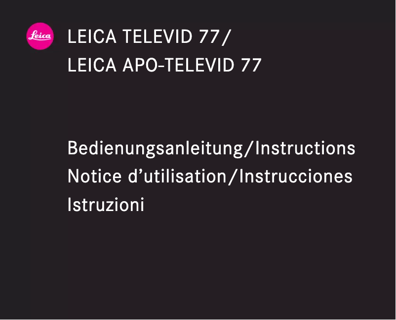 Page 1 de la notice Manuel utilisateur Leica APO-Televid 77