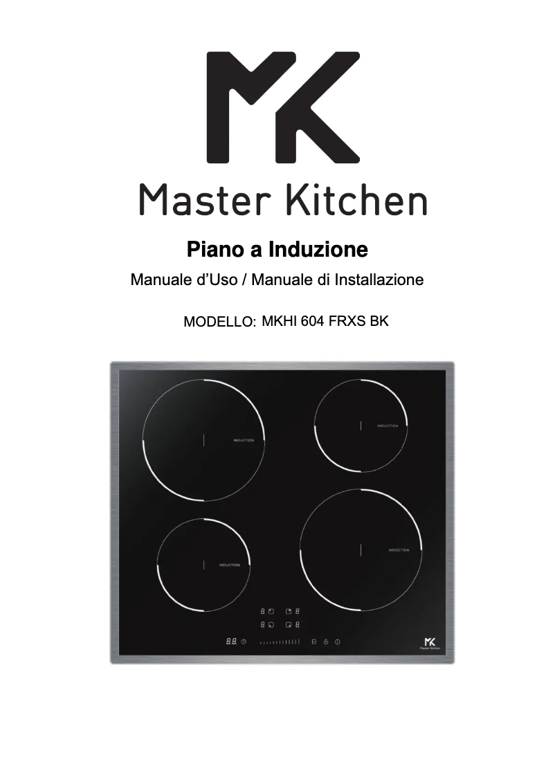 Page 1 de la notice Manuel utilisateur Master Kitchen MKHI 604 FRXS BK