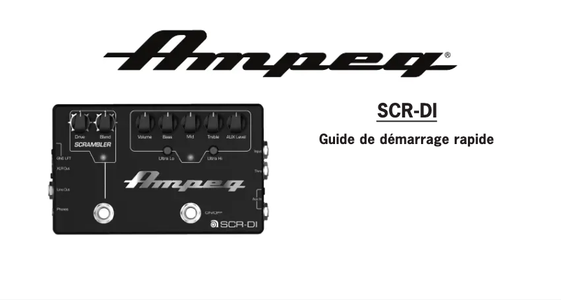 Page 1 de la notice Guide de démarrage rapide Ampeg SCR-DI