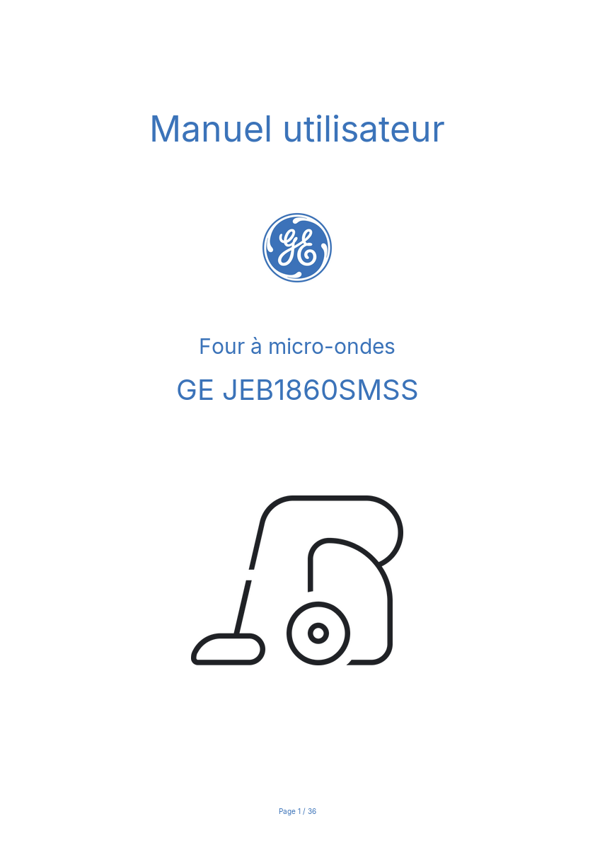 Page n°1 - Manuel utilisateur GE JEB1860SMSS