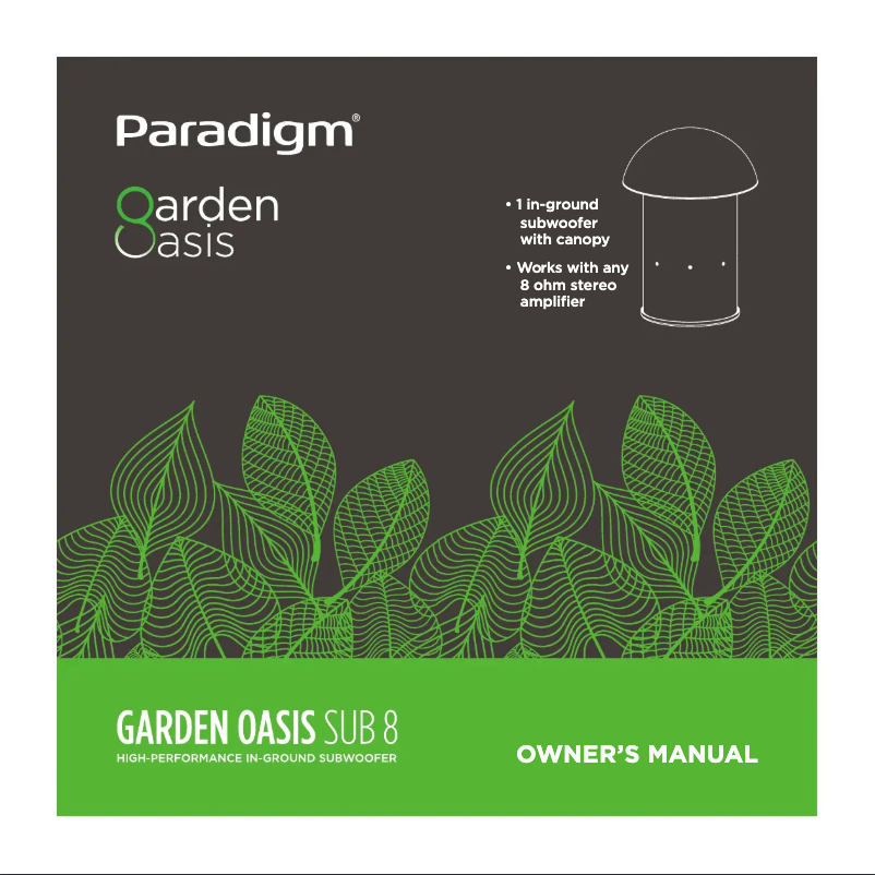 Page n°1 - Manuel utilisateur Paradigm Garden Oasis Sub 8