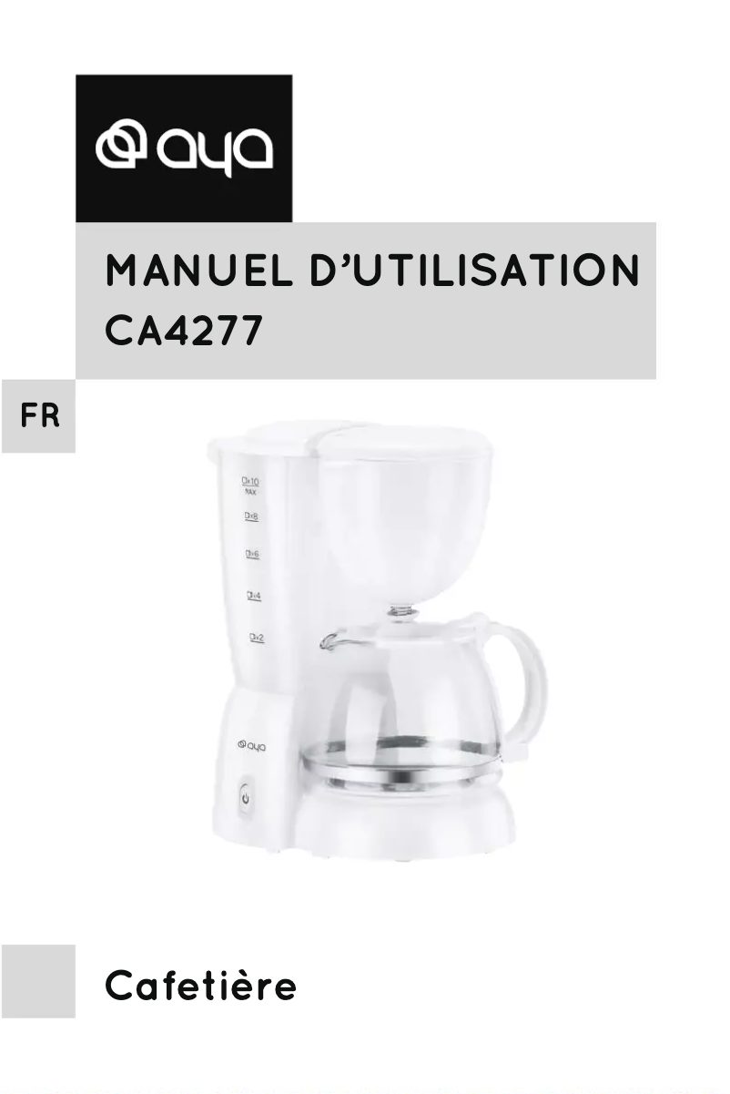 Page 1 de la notice Manuel utilisateur AYA CA4277