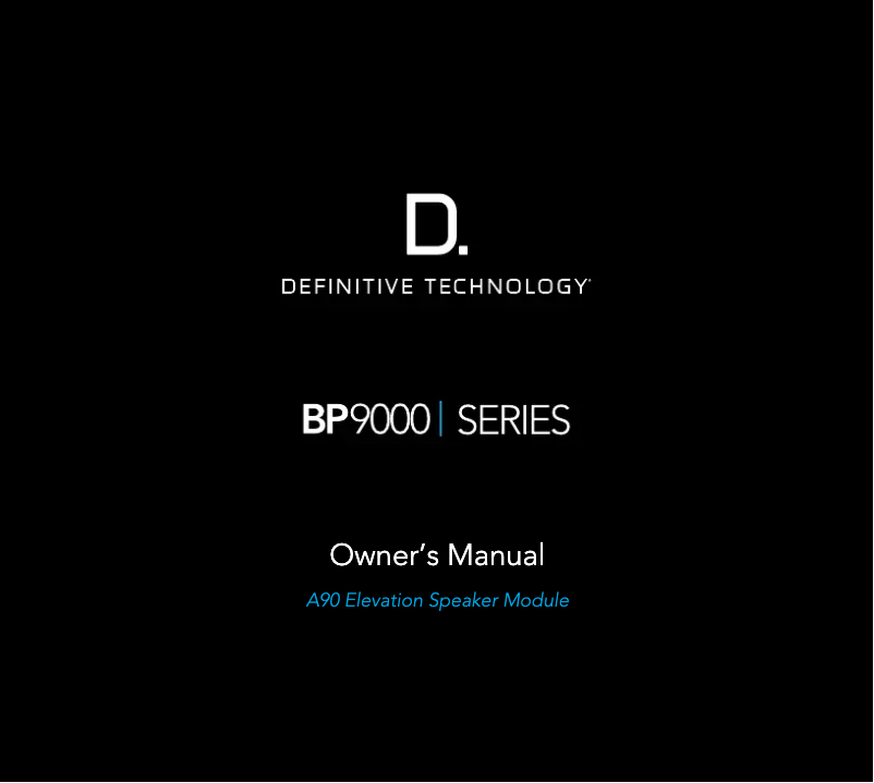 Page 1 de la notice Manuel utilisateur Definitive Technology A90