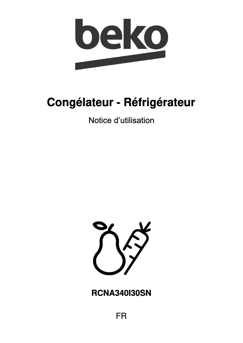 Page 1 de la notice Manuel utilisateur Beko RCNA340I30SN