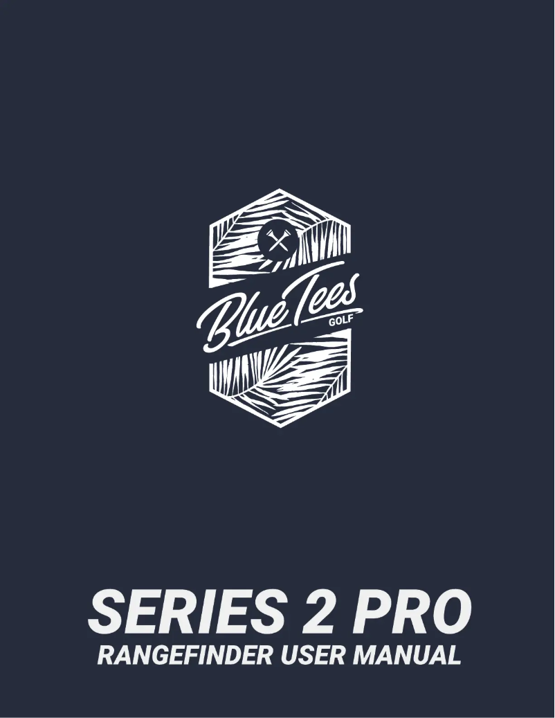 Page n°1 - Manuel utilisateur Blue Tees Golf Series 2 Pro