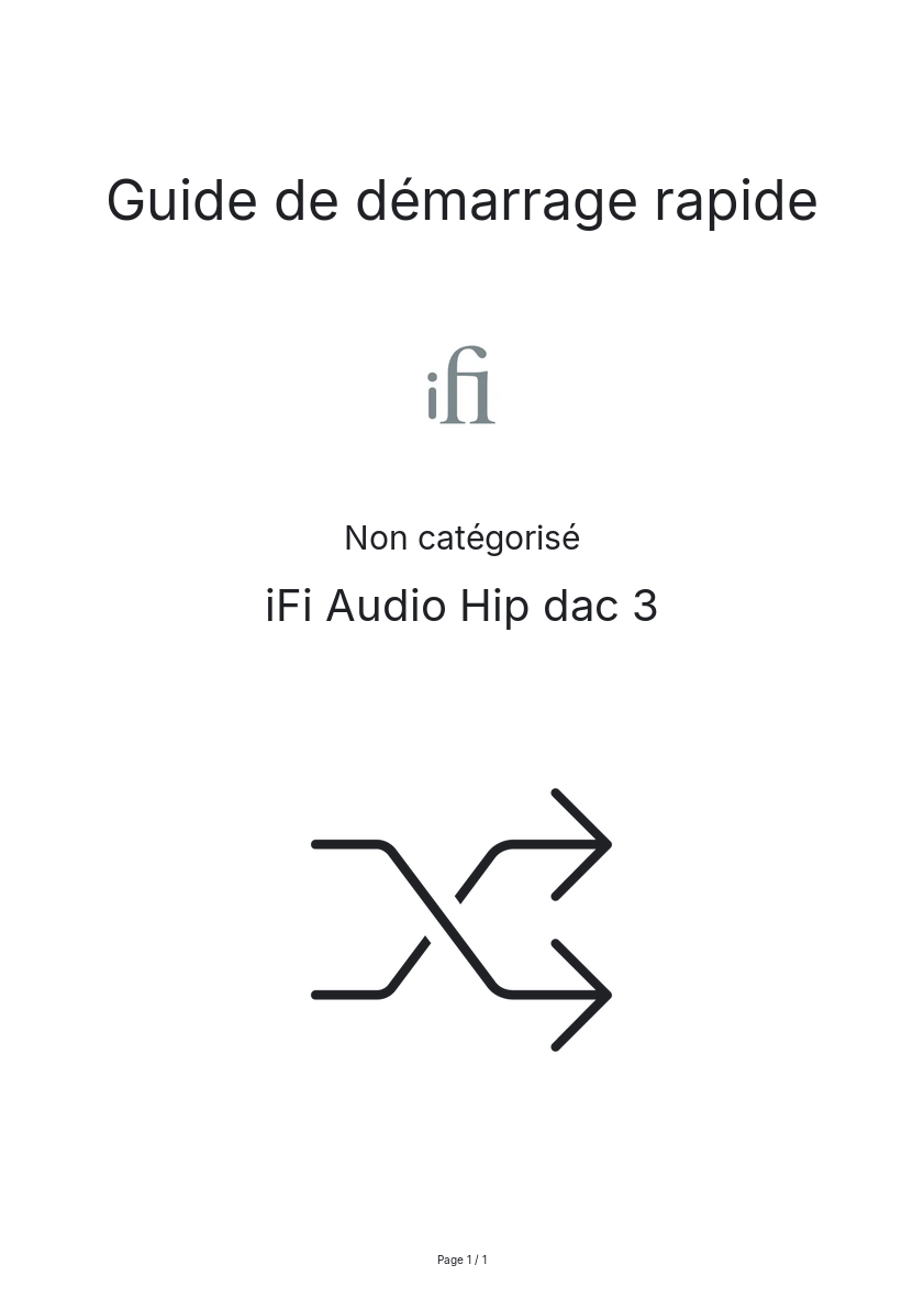Page n°1 - Guide de démarrage rapide iFi Audio Hip dac 3