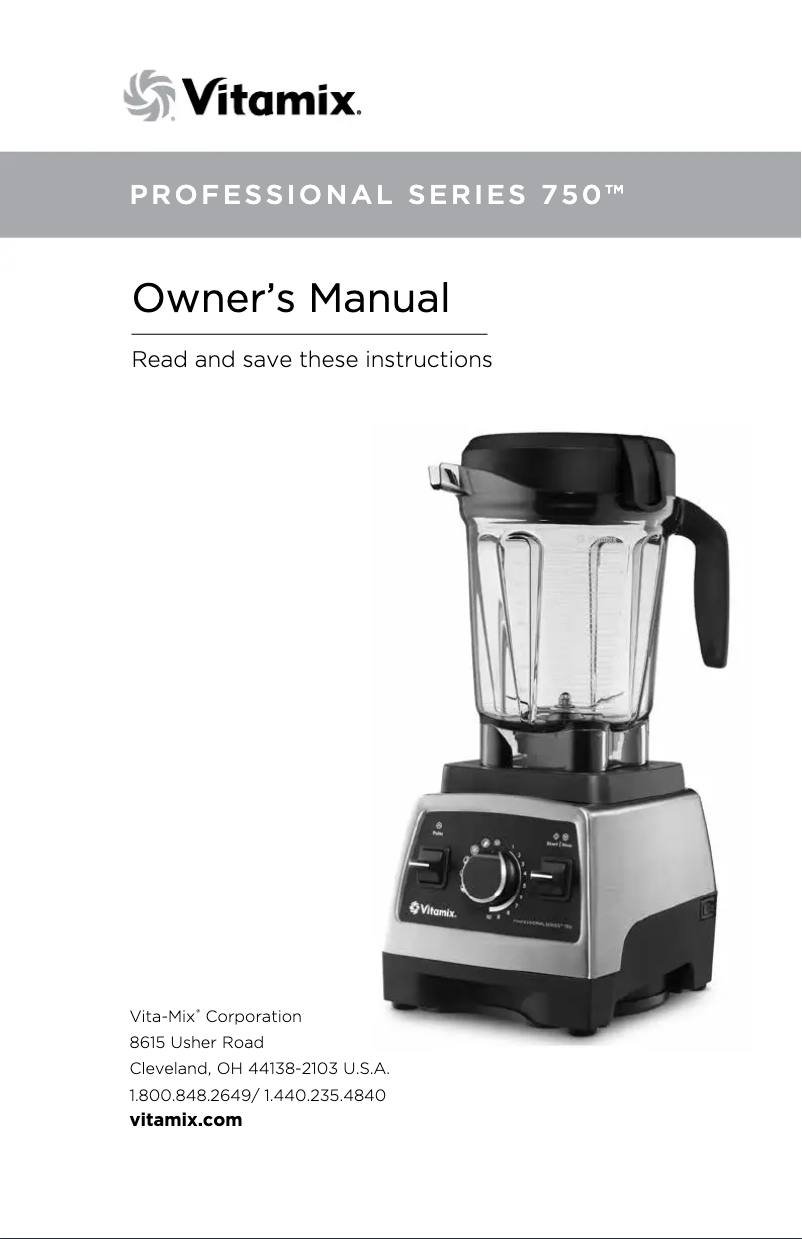 Page 1 de la notice Manuel utilisateur Vitamix Professional Series 750