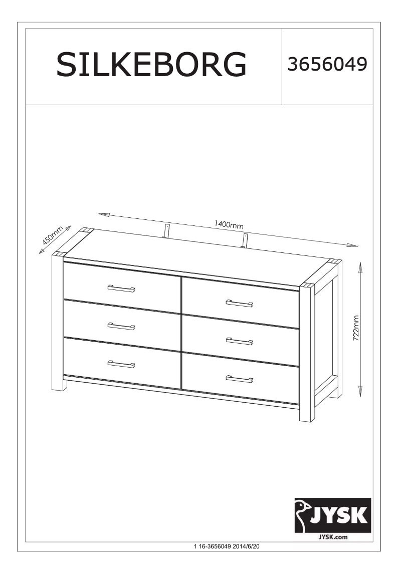 Page n°1 - Manuel utilisateur JYSK Silkeborg (140x73x45)
