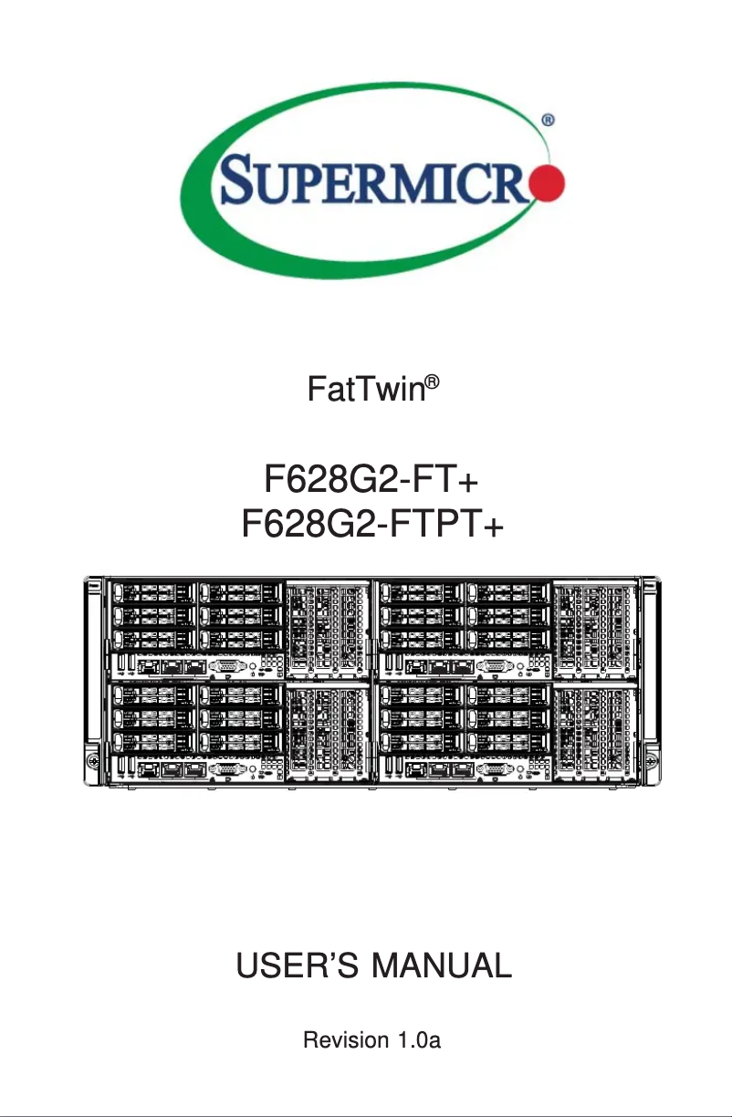 Page 1 de la notice Manuel utilisateur Supermicro SuperServer F628G2-FTPT+