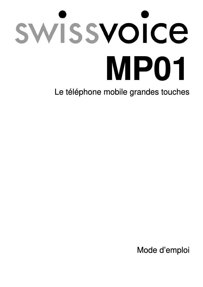 Page 1 de la notice Manuel utilisateur Swissvoice MP01