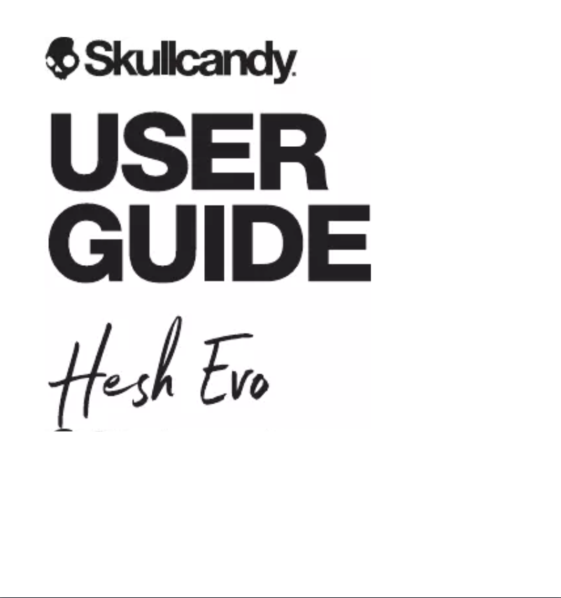 Page 1 de la notice Manuel utilisateur Skullcandy Hesh Evo