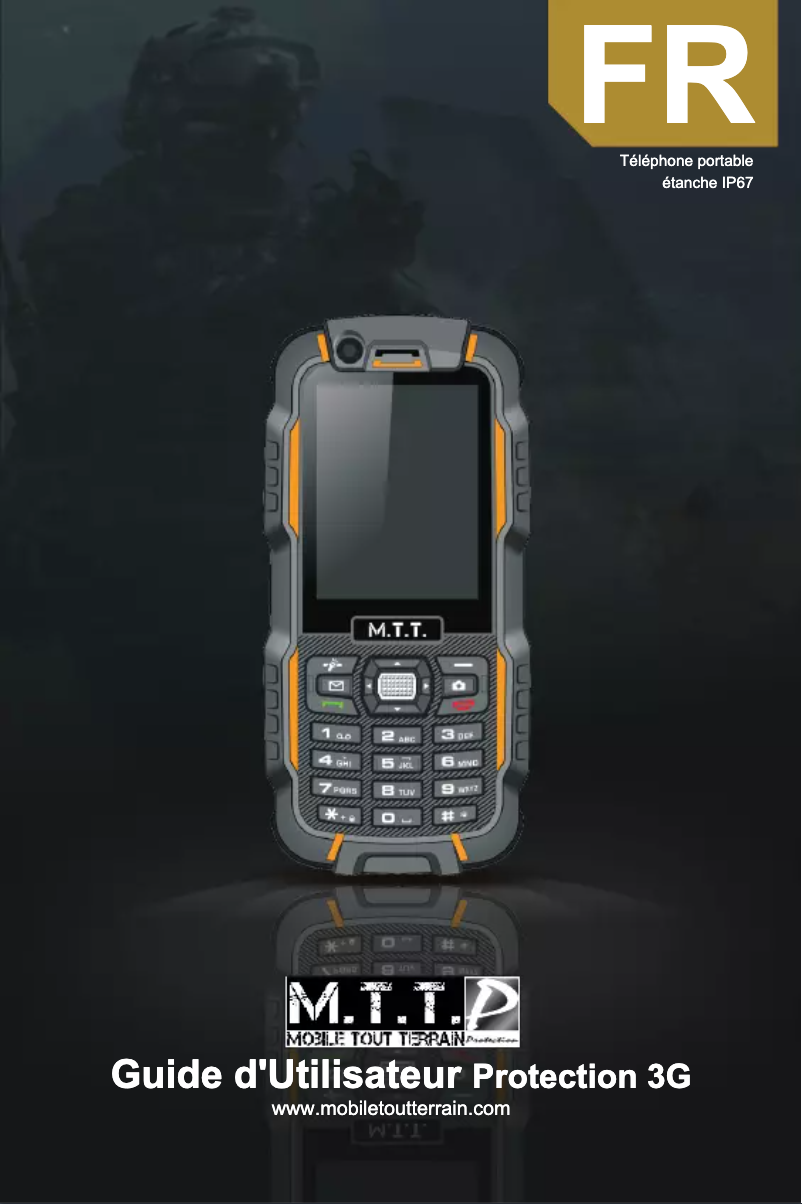 Page 1 de la notice Manuel utilisateur MTT Super Robust 3G