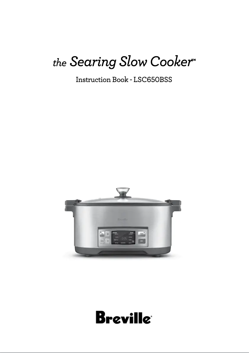Image de la première page du manuel de l'appareil the Searing Slow Cooker LSC650BSS