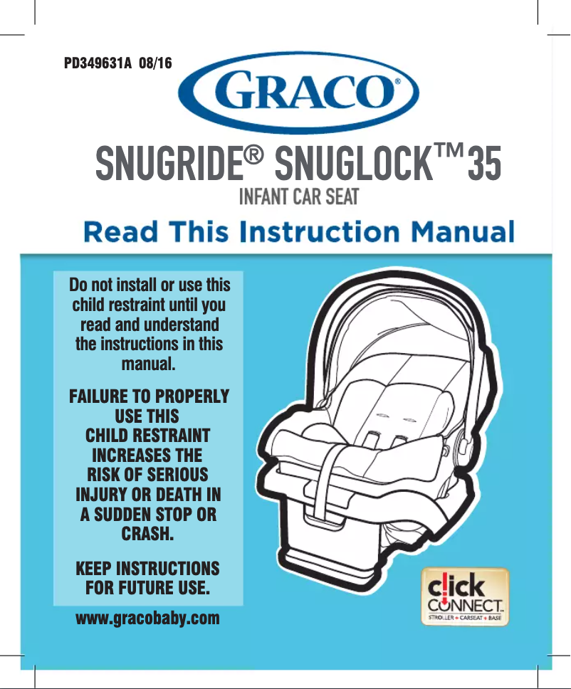 Page 1 de la notice Manuel utilisateur Graco SnugRide SnugLock 35