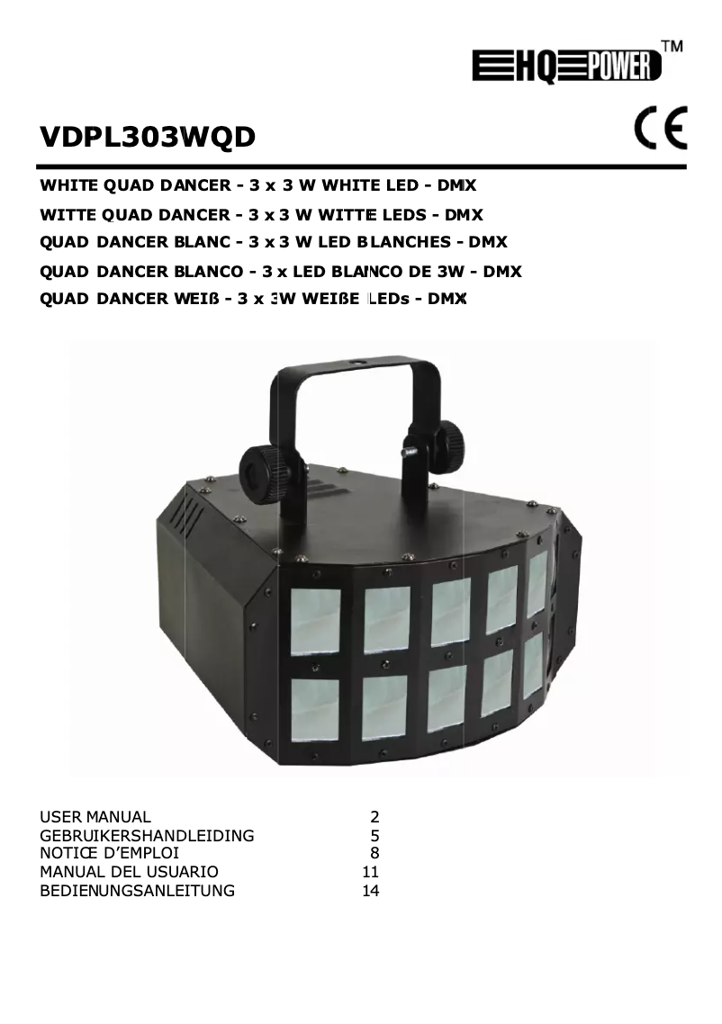 Page n°1 - Manuel utilisateur HQ Power White Quad Dancer