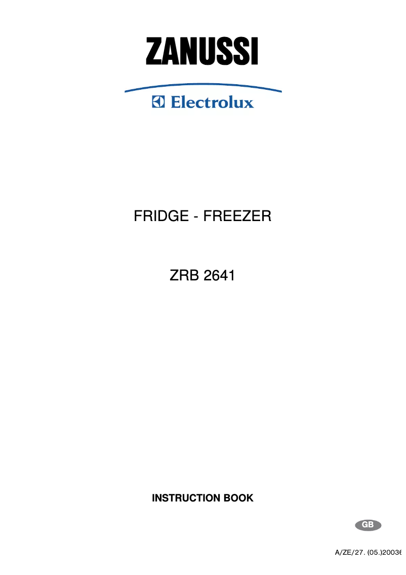 Page n°1 - Manuel utilisateur Zanussi-Electrolux ZRB2641