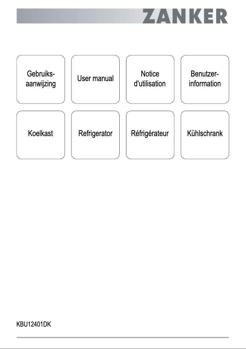 Page 1 de la notice Manuel utilisateur Zanker KBU12401DK