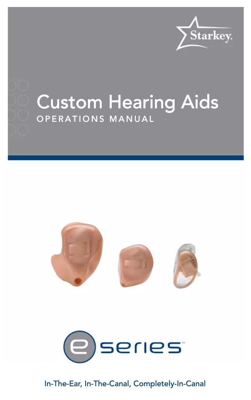 Page n°1 - Manuel utilisateur Starkey E Series ITE