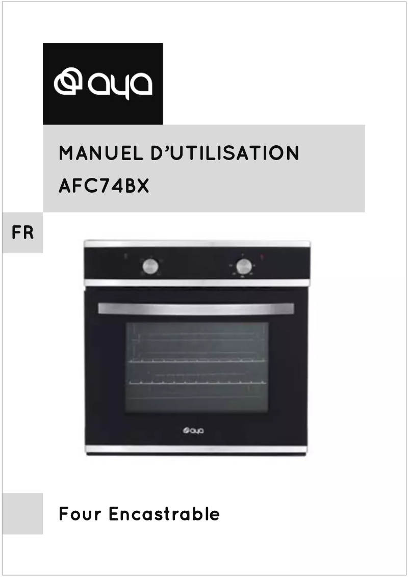 Page 1 de la notice Manuel utilisateur AYA AFC74BX