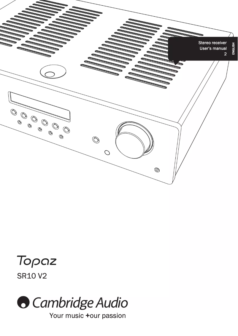 Page 1 de la notice Manuel utilisateur Cambridge Topaz SR10 V2