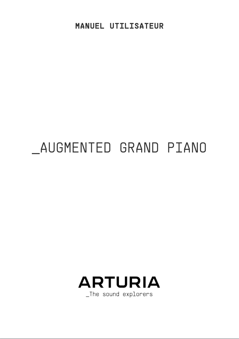 Page 1 de la notice Manuel utilisateur Arturia Augmented GRAND PIANO