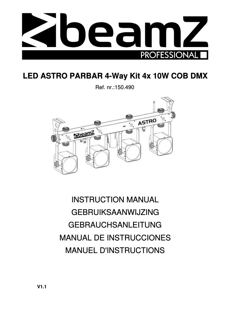 Page n°1 - Manuel utilisateur BeamZ LED Astro Parbar 4-Way Kit 150.490