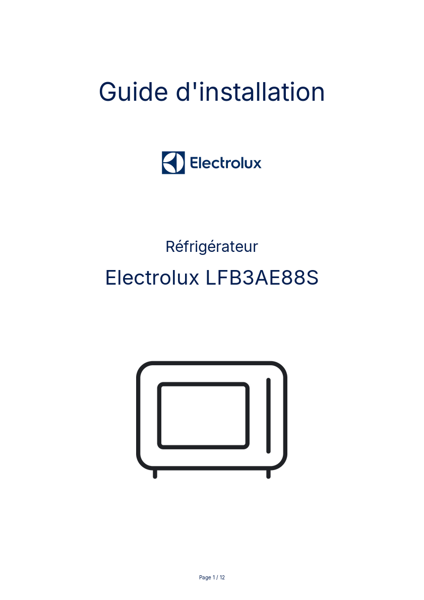 Page n°1 - Guide d'installation Electrolux LFB3AE88S