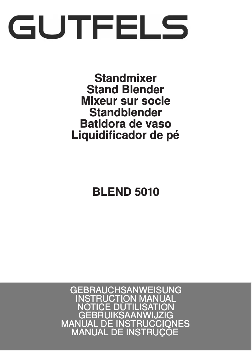 Page n°1 - Manuel utilisateur GUTFELS BLEND 5010