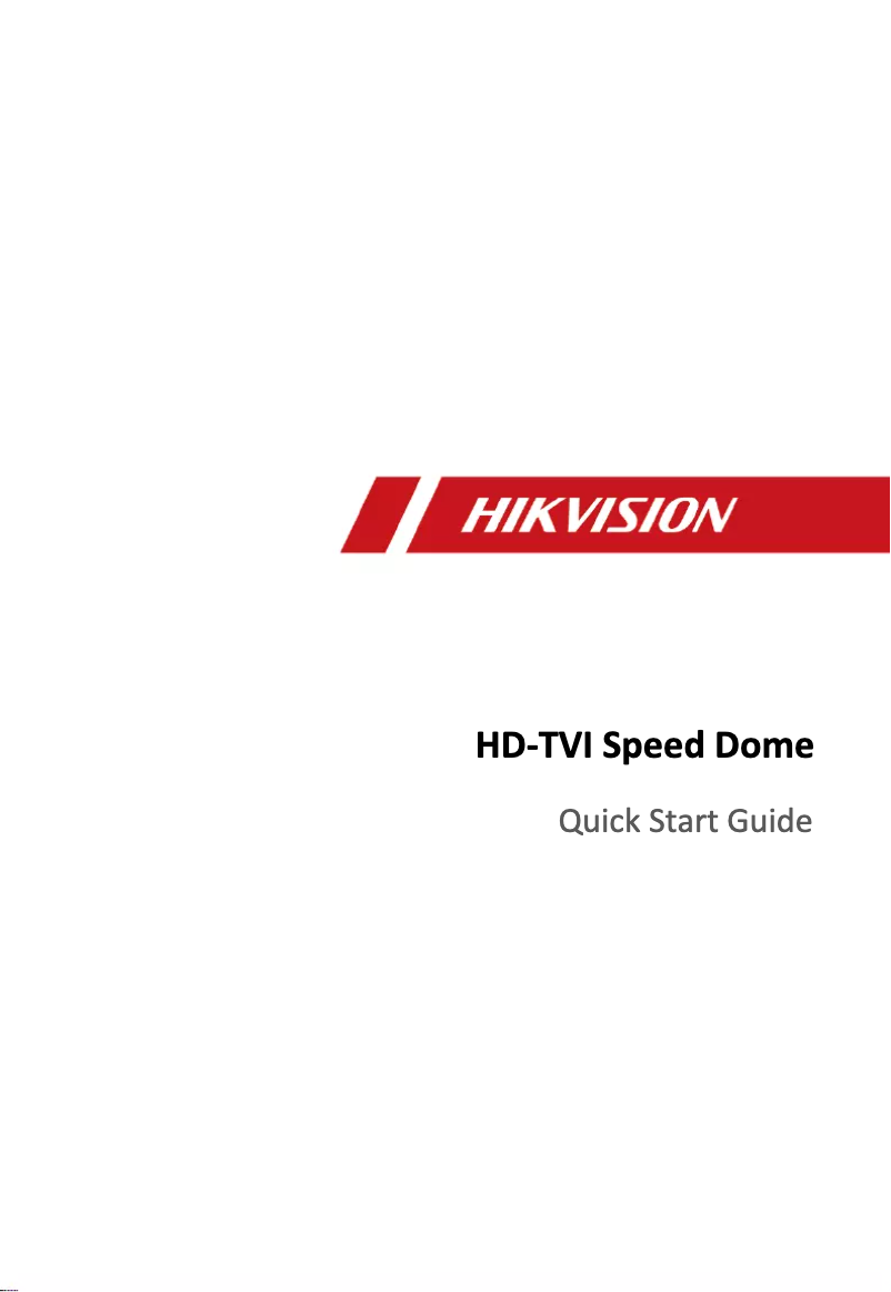 Page n°1 - Guide de démarrage rapide Hikvision DS-2AE4215TI-A