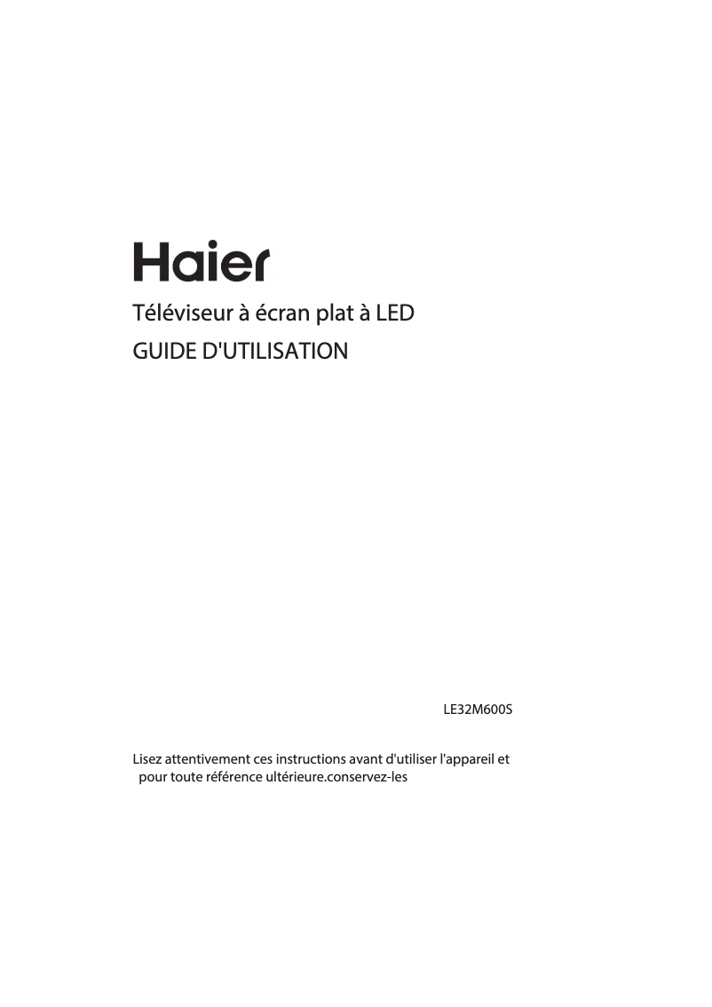 Page 1 de la notice Manuel utilisateur Haier LE32M600S