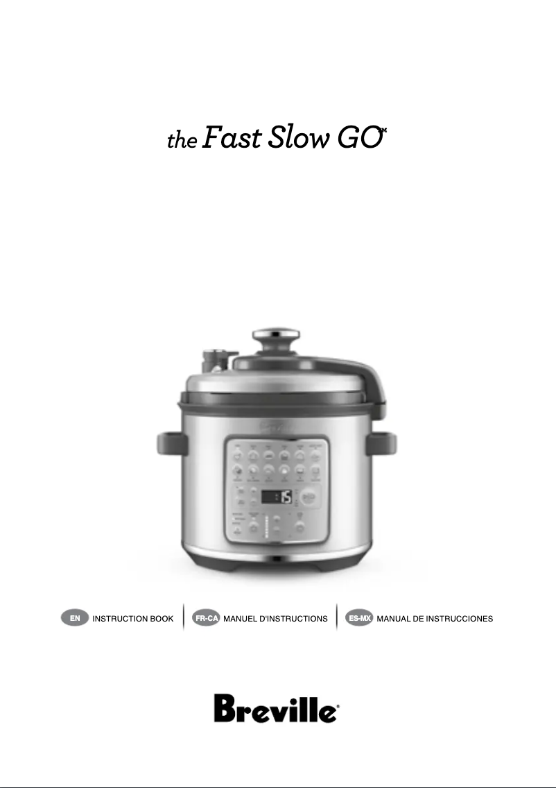 Page 1 de la notice Manuel utilisateur Breville The Fast Slow Go BPR680