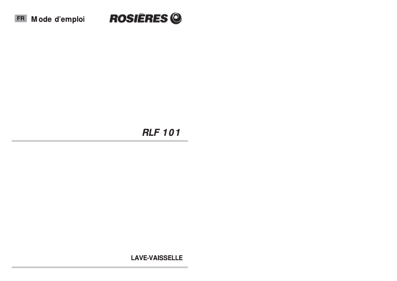 Page 1 de la notice Manuel utilisateur Rosieres RLF 101