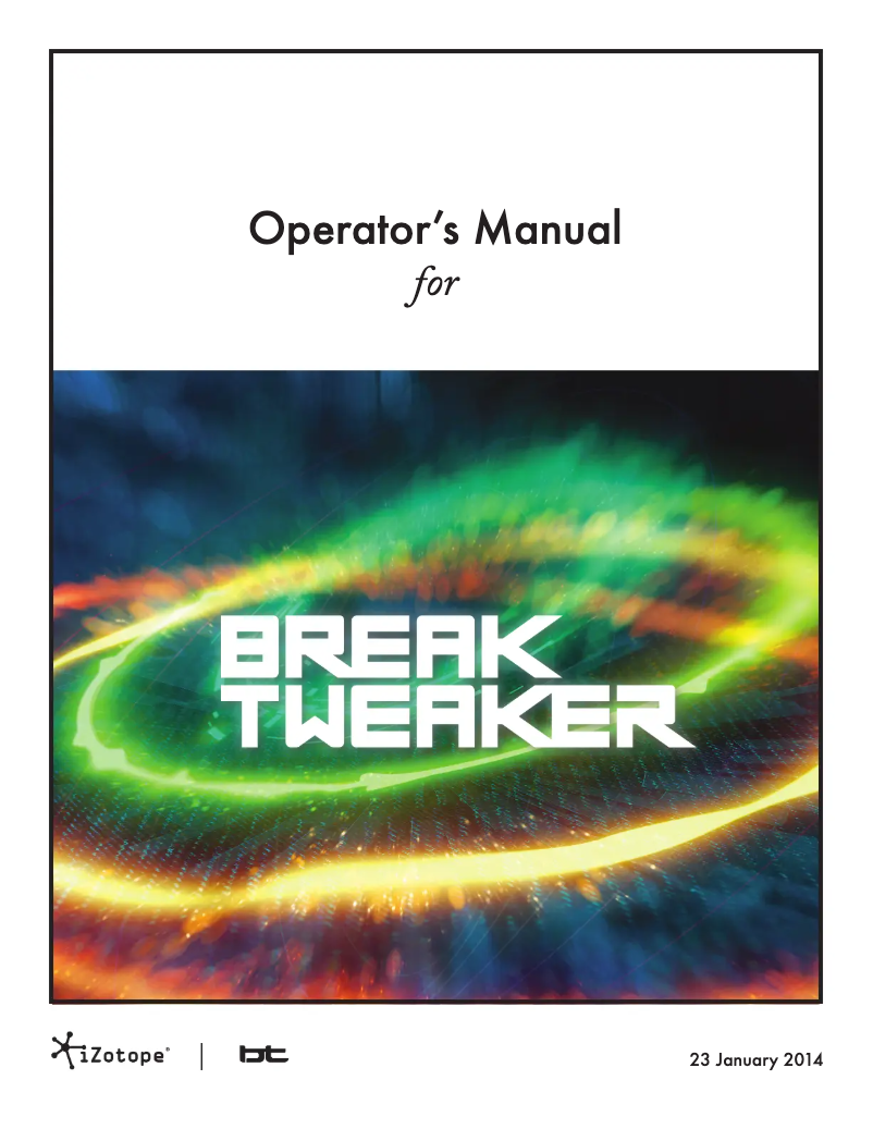 Page n°1 - Manuel utilisateur iZotope BreakTweaker Expanded