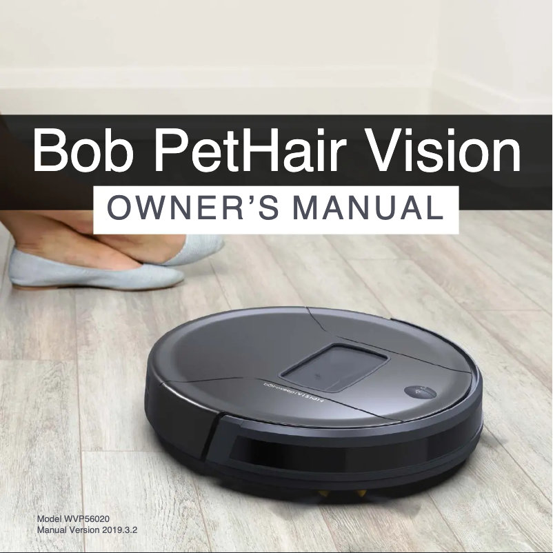 Page n°1 - Manuel utilisateur Bobsweep PetHair Vision