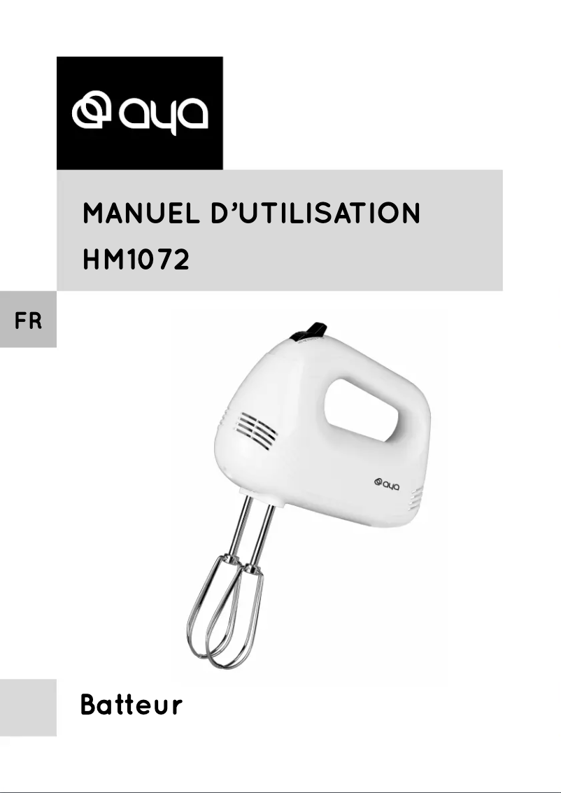 Page 1 de la notice Manuel utilisateur AYA HM1072