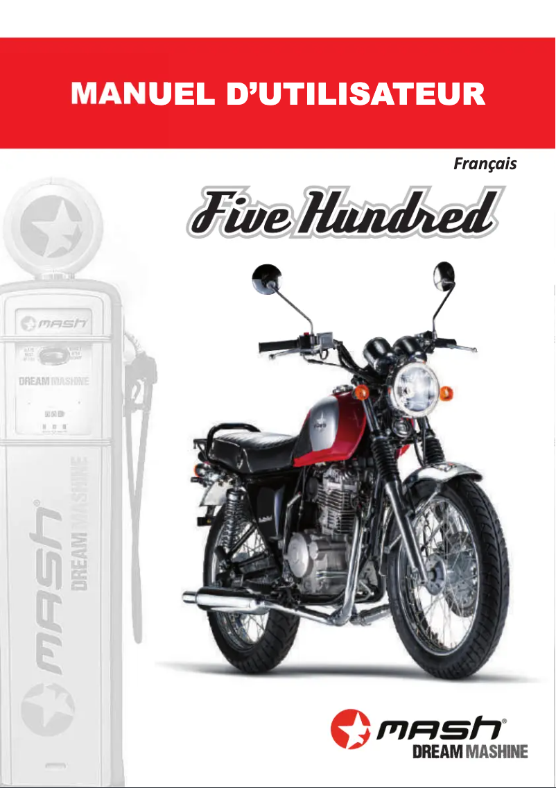 Page 1 de la notice Manuel utilisateur Mash Five Hundred 400cc (2016)