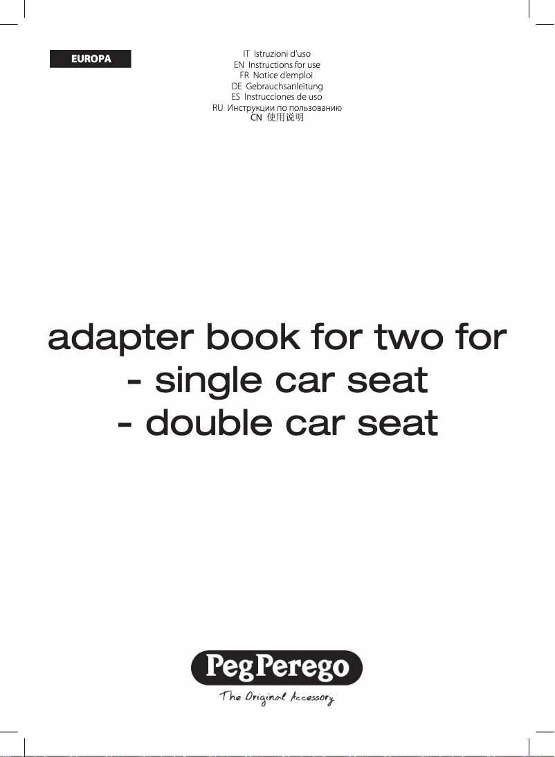 Page 1 de la notice Manuel utilisateur Peg Perego Adapter Book For Two
