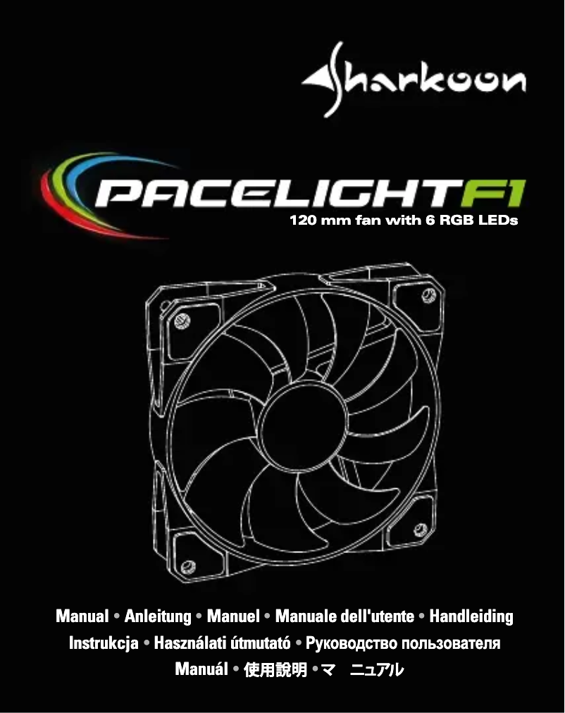 Page n°1 - Manuel utilisateur Sharkoon Pacelight RGB Fan F1