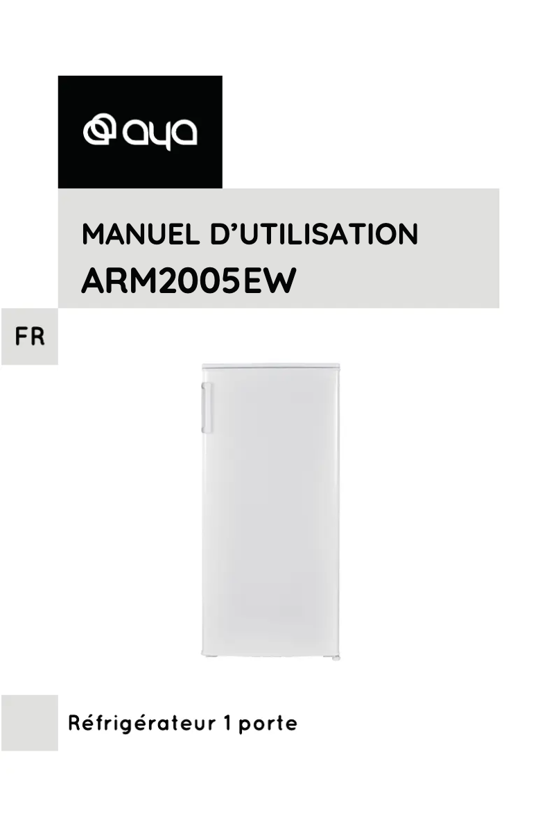 Page n°1 - Manuel utilisateur AYA ARM2005EW