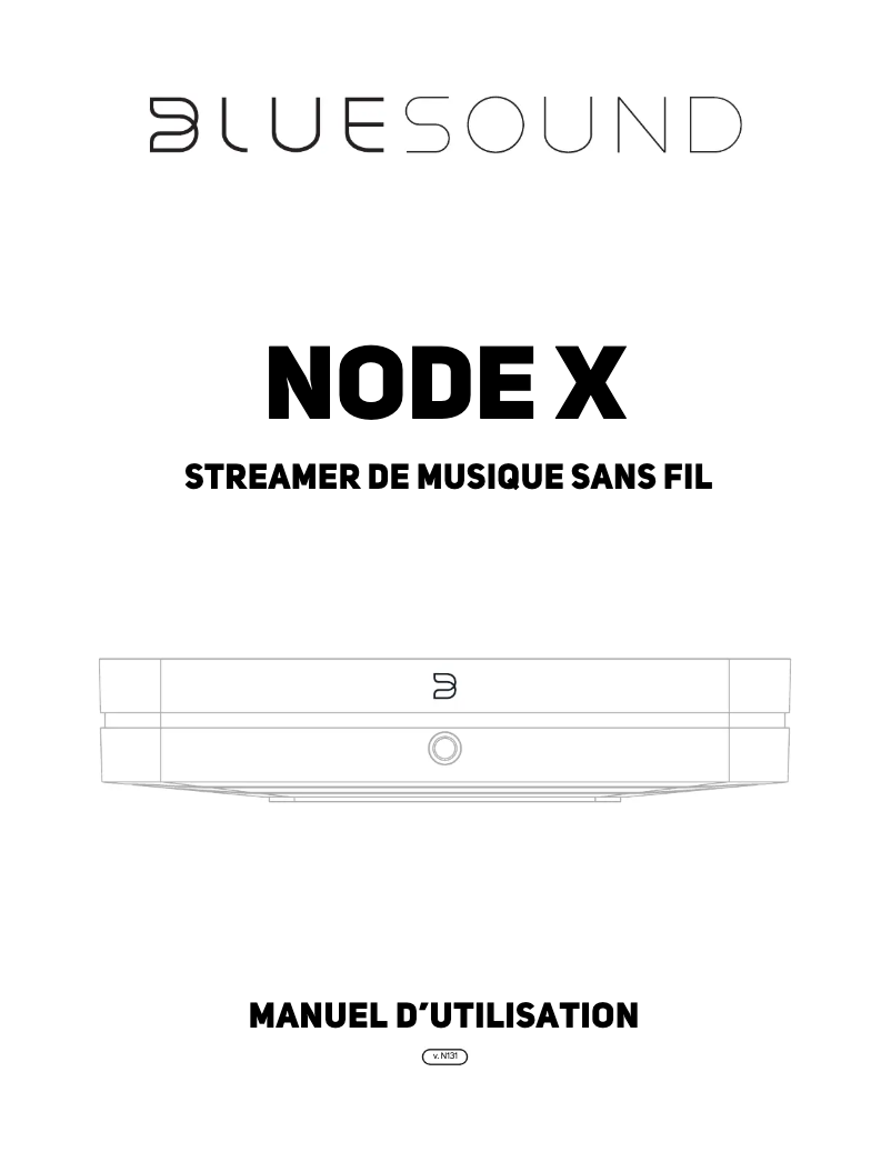 Page 1 de la notice Manuel utilisateur Bluesound Node X