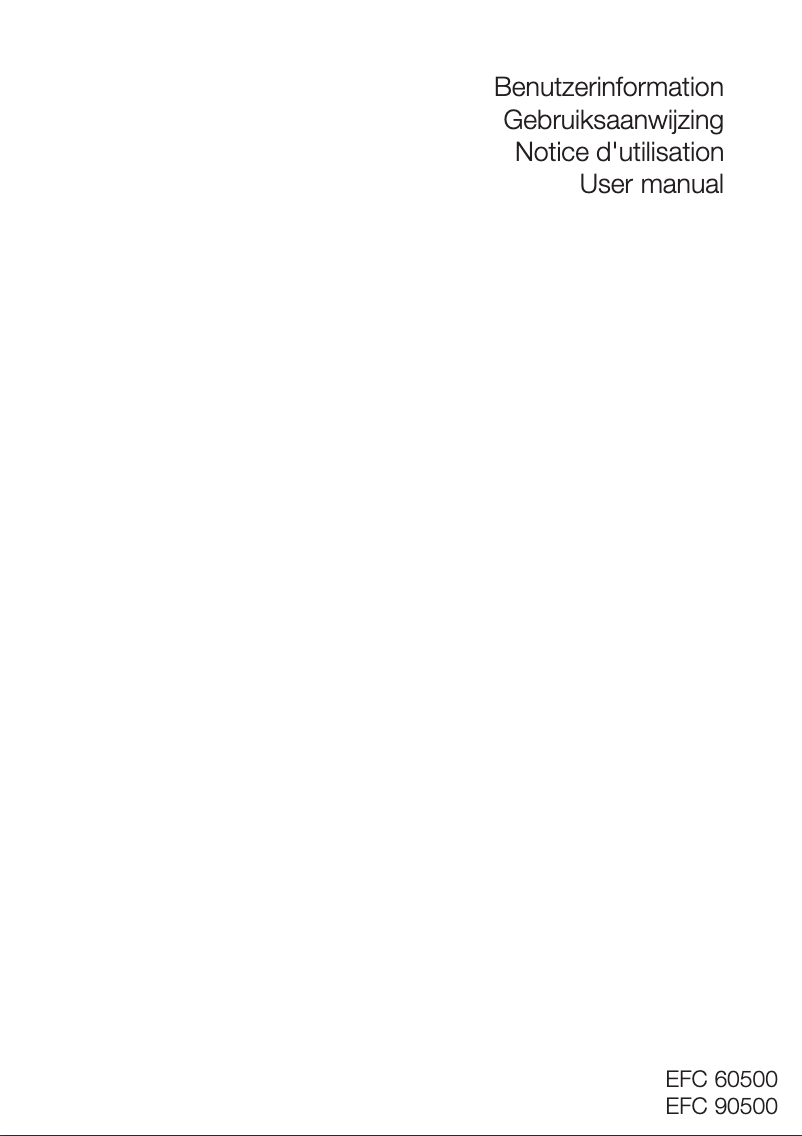 Page 1 de la notice Manuel utilisateur Electrolux EFC90500W
