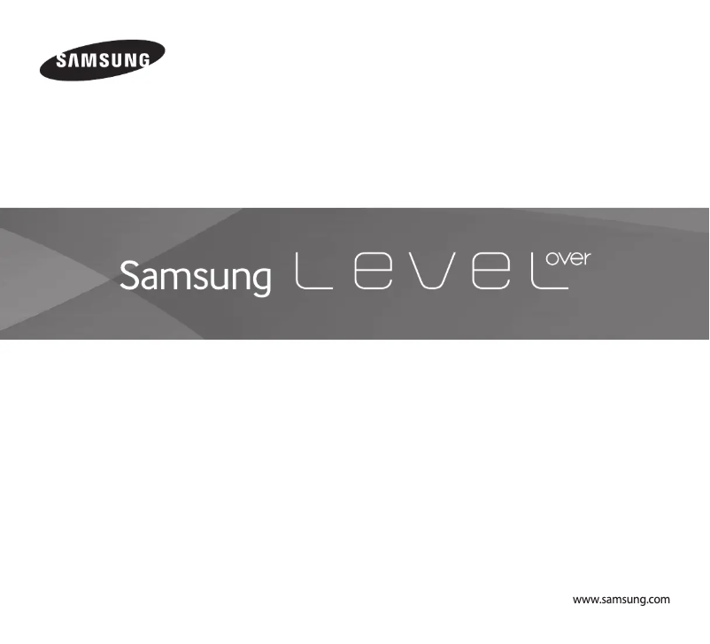 Page 1 de la notice Manuel utilisateur Samsung Level Over EO-AG900BSEGWW