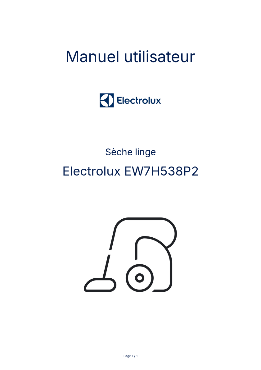 Page n°1 - Manuel utilisateur Electrolux EW7H538P2