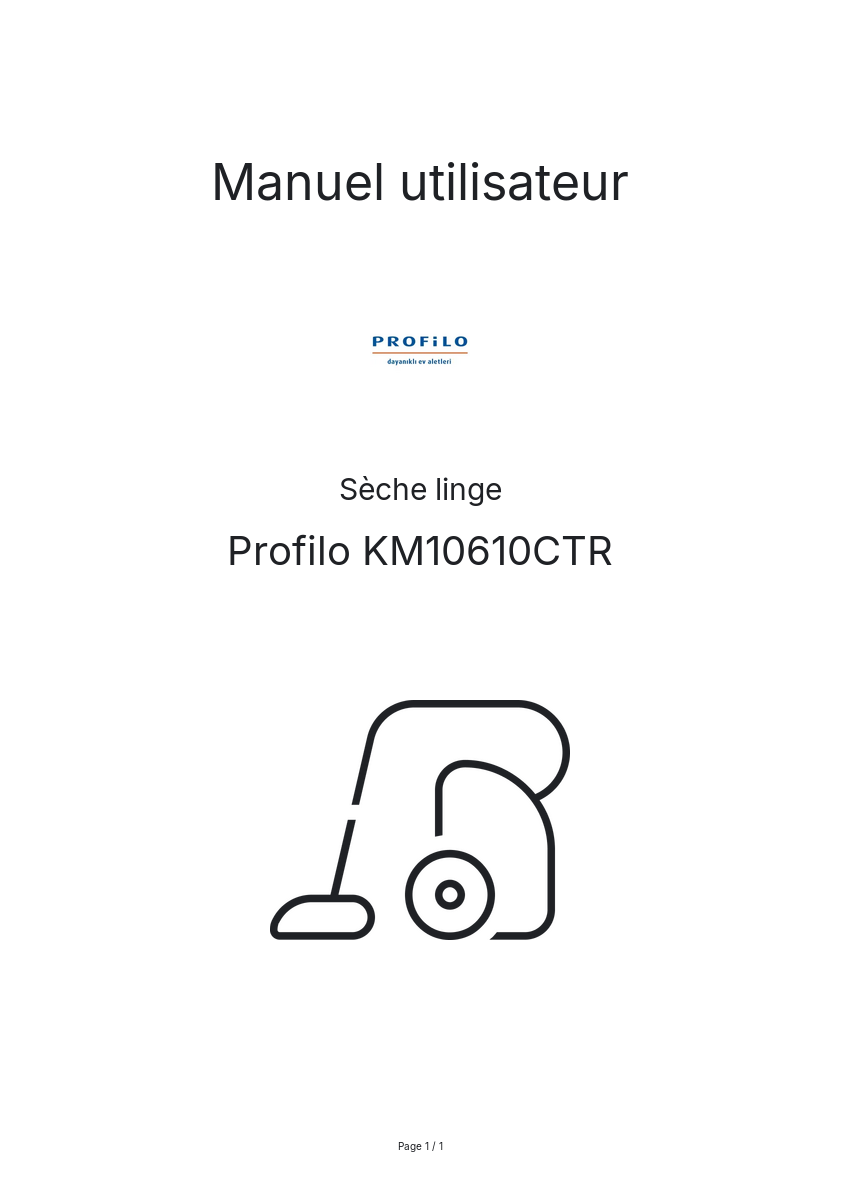 Page n°1 - Manuel utilisateur Profilo KM10610CTR