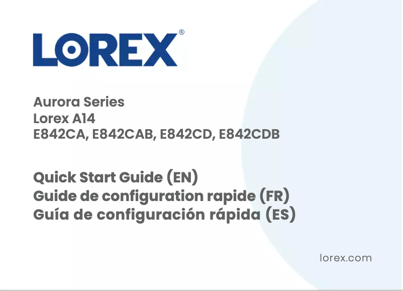 Página 1 del manual Guía de inicio rápido Lorex E842CDB