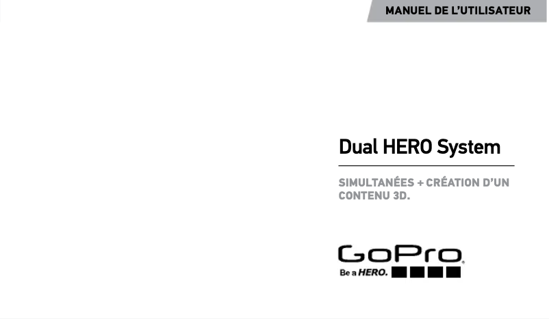 Page 1 de la notice Manuel utilisateur GoPro Dual HERO System