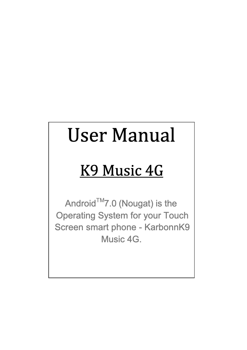 Page n°1 - Manuel utilisateur Karbonn K9 Music 4G