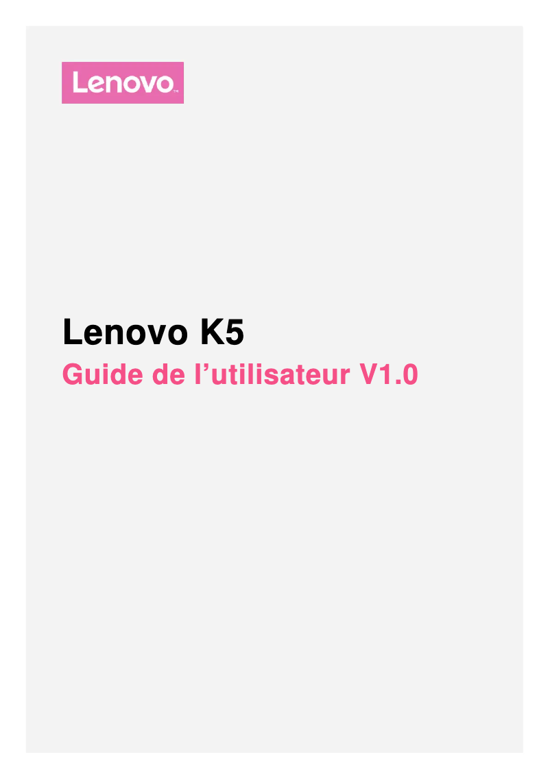 Page 1 de la notice Manuel utilisateur Lenovo Vibe K5