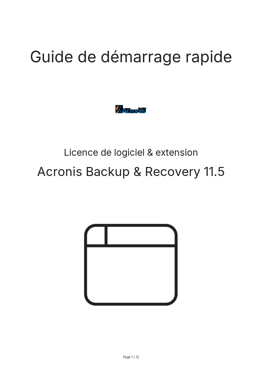 Page n°1 - Guide de démarrage rapide Acronis Backup & Recovery 11.5